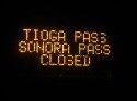 Sonora-Tioga Passes CLOSED