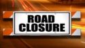 Road Closure sign