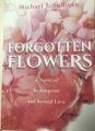 Forgotten Flowers