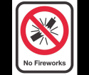Reminder: Fireworks Banned Reminder: Fireworks Banned