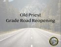 Old Priest Grade Reopening Following Storm Repairs