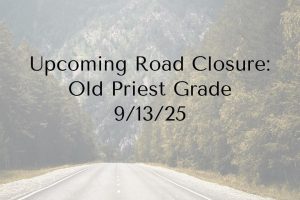 Old Priest Grade to close for cleanup event—TCPW graphic